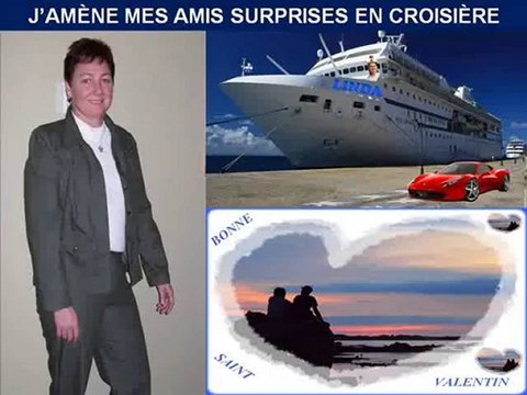 J’AMÈNE MES AMIS SURPRISES EN CROISIÈRE - ST-VALENTIN