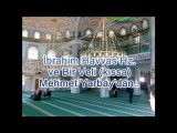 ibrahim Havvas ve bir Veli (kıssa) Mehmet Yarbay Efendiden