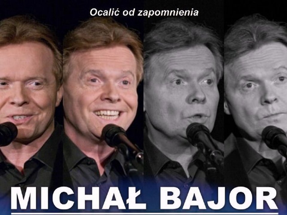 Ocalić od zapomnienia - Bajor Michał