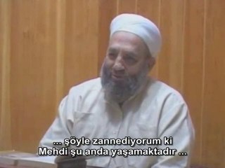 Mehmet Talu Hocaefendi: Hz. Mehdi Hayatta ve Şu An Görevde