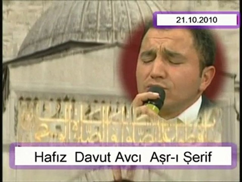 Hafız Davut Avcı Hoca Efendi Aşr-ı Şerif