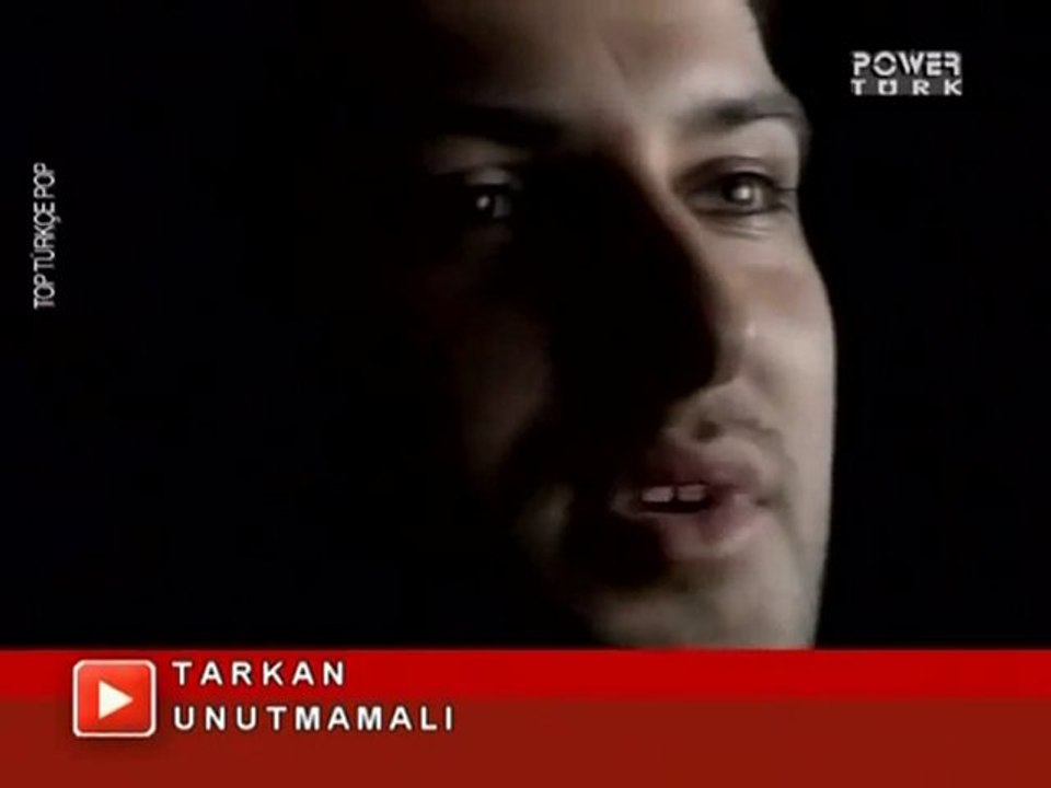 TARKAN  - unutmamalı --