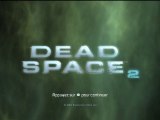 Dead Space 2 HD [1] Le king du bling bling