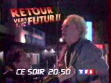 Bande Annonce Du Film Retour Vers Le Futur2 Aout 1994 TF1