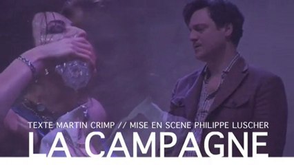 LA CAMPAGNE de Martin Crimp_Trailer Officiel