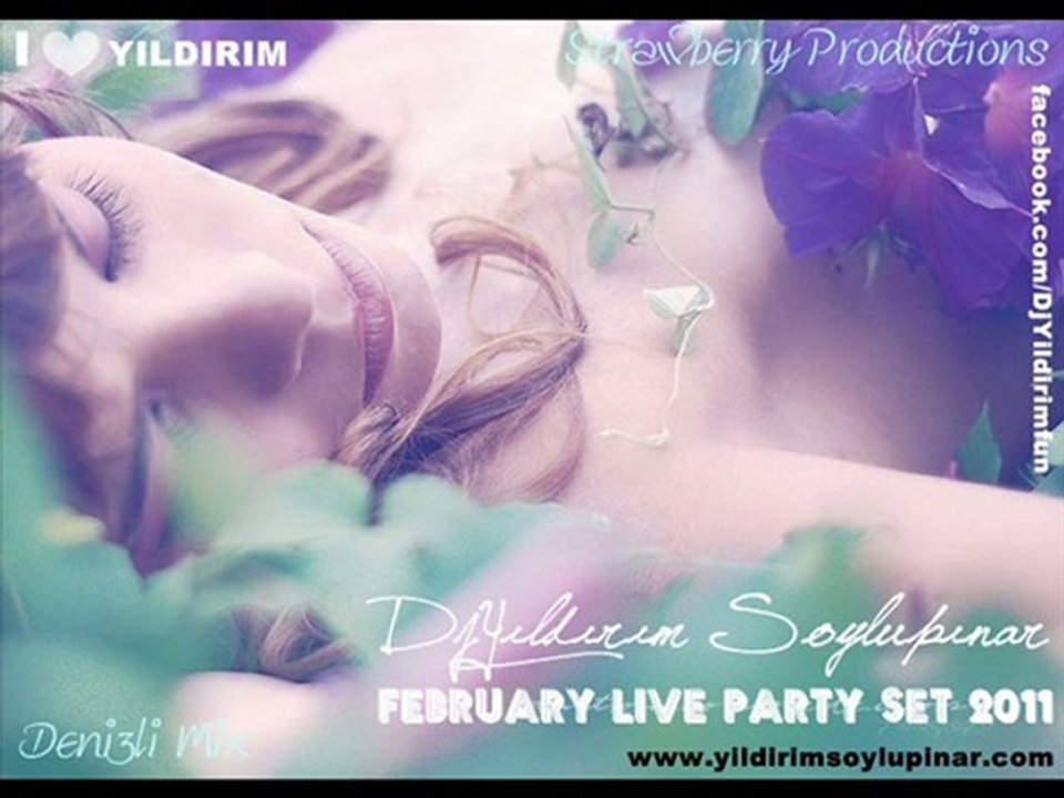 DjYıldırım Soylupınar - 'February' Live Set 2011