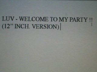 Luv - Welcome To My Party (12'' Inch. Version)
