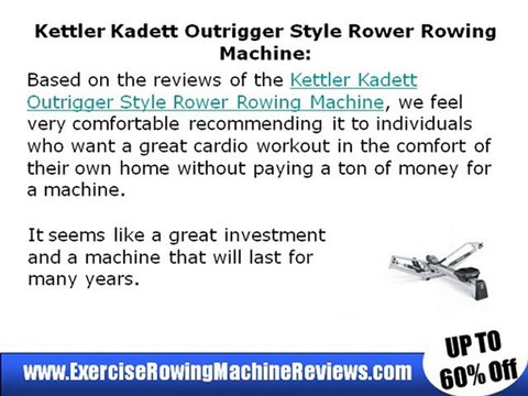 Kettler Kadett Outrigger Rower Rowing Machine