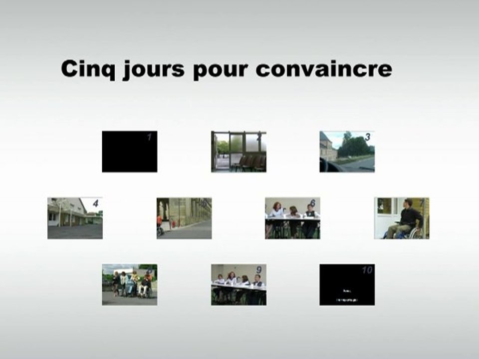 5 jours pour convaincre