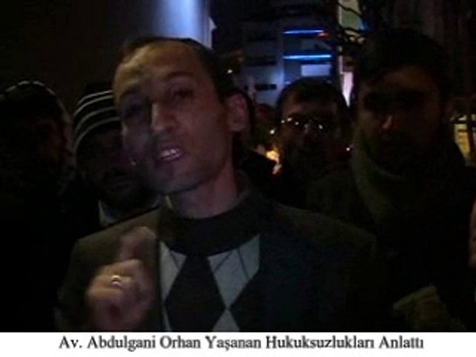Av. Abdulgani Orhan Yaşanan Hukuksuzlukları Anlattı