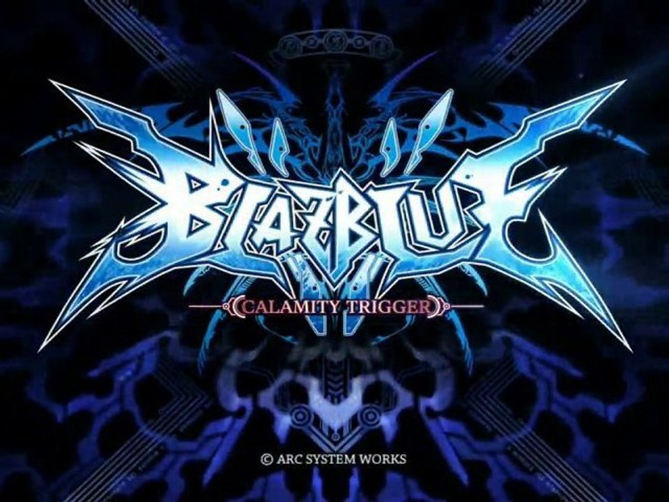 Blazblue -Calamity Trigger- Opening Arcade