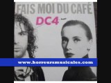 DC4 - FAIS MOI DU CAFE