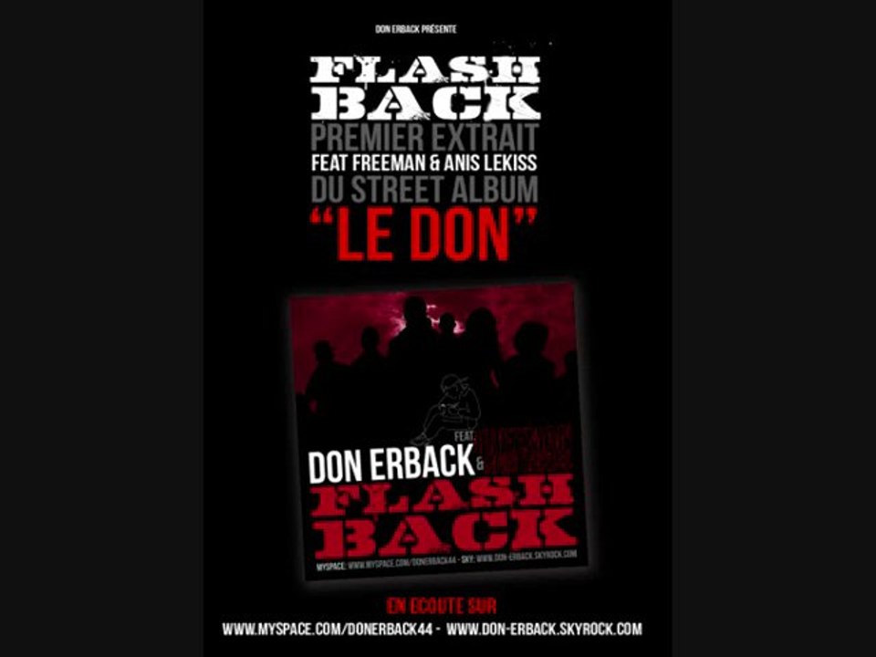"FLASHBACK" DON ERBACK FEAT FREEMAN (IAm) & ANIS LEKISS