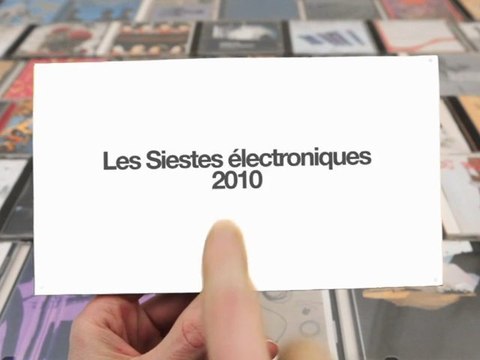 Les Siestes Electroniques 2010