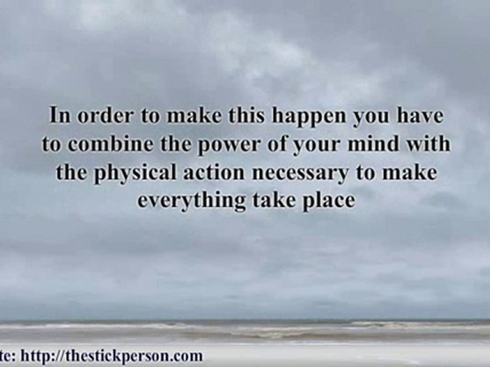 Your Mind Powers Are Incredible!