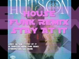 Leroy Hutson - Stay At It (House Funk Remix)