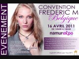 Convention Frédéric M Belgique - 16 Avril 2011 - Namur Expo