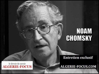 Exlusif. Entretien avec Pr Noam Chomsky (Partie 3)