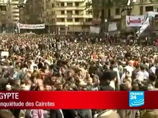 Egypte : L'inquiétudes des Cairotes