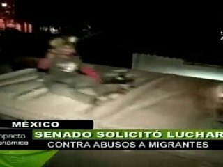 Senado mexicano solicitó luchas contra abusos a migrantes
