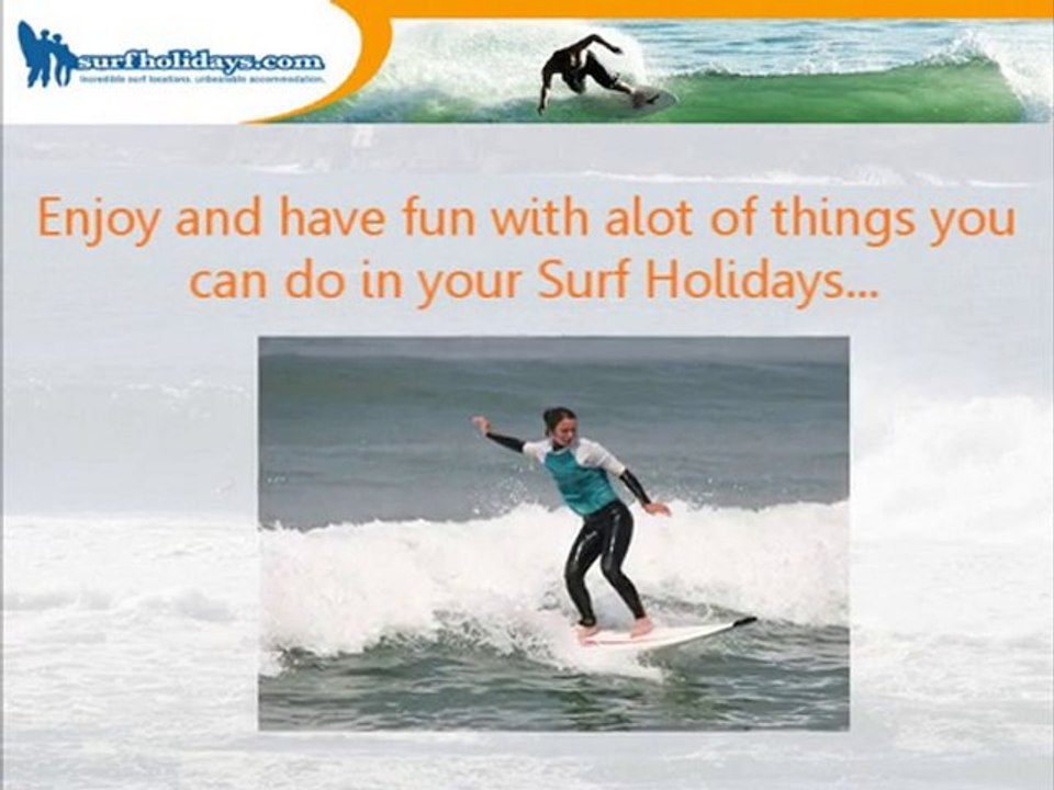 Perfect Surfing Holidays
