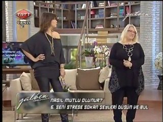 GÜLBEN - Mutlu Olmanın Kuralları 04.02.11