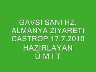 Gavsi Sani Hz. Almanyada