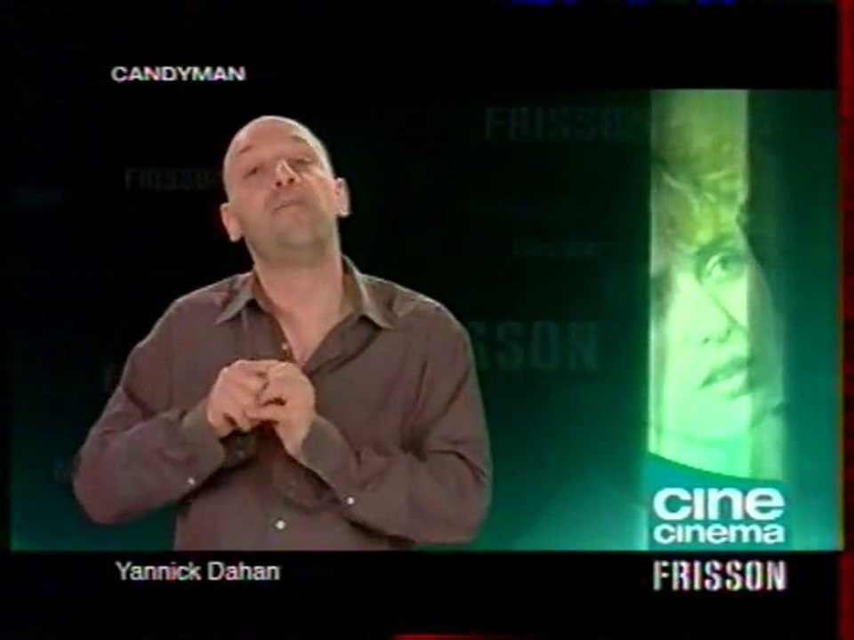 Candyman présenté par Yannick Dahan
