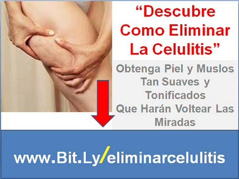 Como eliminar la celulitis - Tratamientos para celulitis