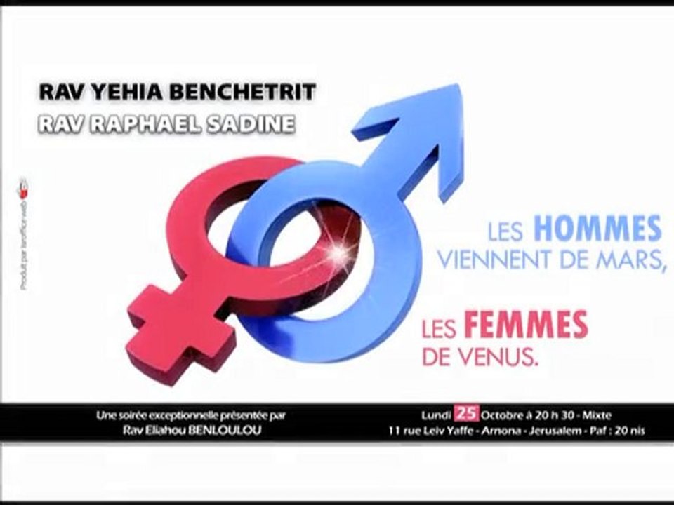 RAV BENCHETRIT ET RAV SADINE : HOMME DE MARS, FEMME DE VENUS