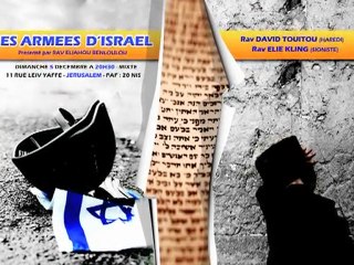 RAV ELIE KLING ET RAV DAVID TOUITOU : LES ARMEES D'ISRAEL