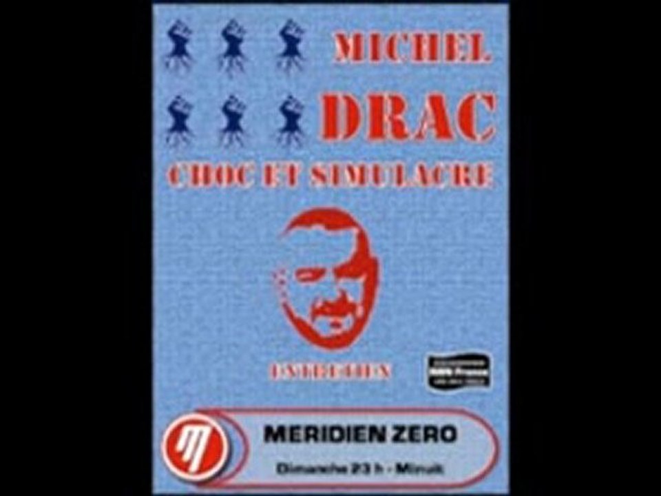 Choc et Simulacre - Michel Drac 2/3
