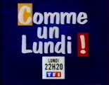 Bande Annonce De L'emission Comme Un Lundi ! Nov 1995 TF1