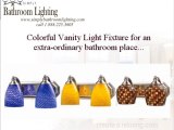 Colorful Vanity Light Fixtures