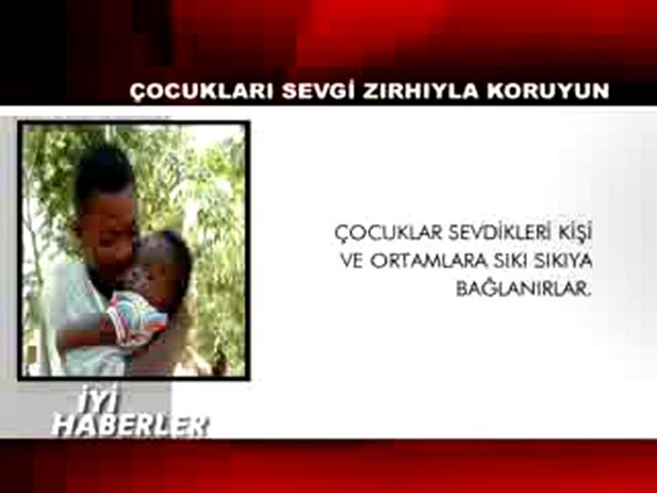 Çocukları Sevgi Zırhıyla Koruyun