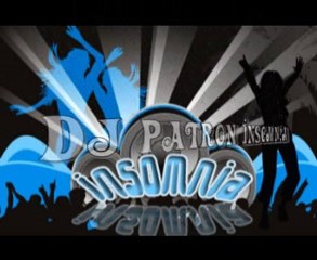 Dj PatRON Insomnıa (Electronic 2011)