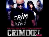 TLF Feat Indila, Soprano & Mac Tyer - Criminel ( Remix )