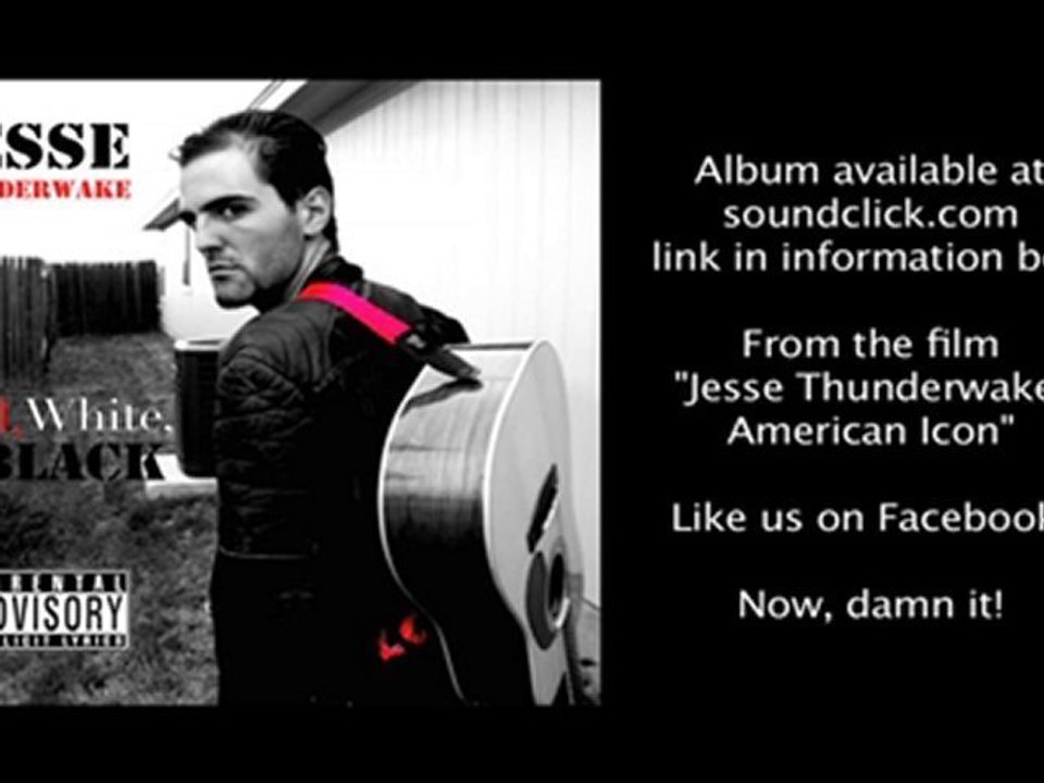 "The Next Big Star" - Jesse Thunderwake