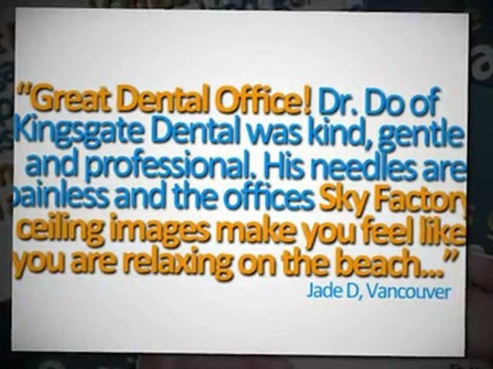 Vancouver Dental Clinic - Kingsgate Dental