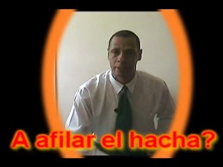 como afilar el hacha motivador wilmancuellar@yahoo.com