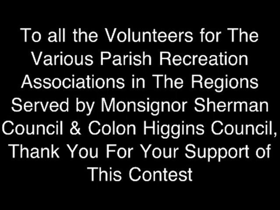 The Post Contest Recognition Show Also Called "Roll The Credits"