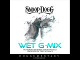 Snoop Dogg - Wet (G-Mix) [feat. Jim Jones and Shawty Lo]