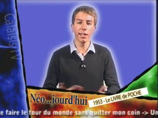 Calaisis TV : Néo...jourd'hui - le livre de poche