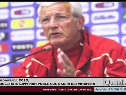 Sudafrica 2010, quelli che Lippi non vuole sul carro dei vincitori