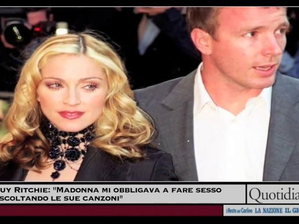 Guy Ritchie: ''Madonna mi obbligava a fare sesso ascoltando le sue canzoni''