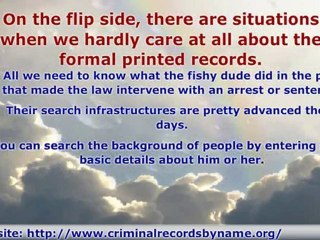 Unearthing Criminal Records - The Practical Options