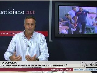 Papadopulo: "Bologna già forte e non voglio il regista"