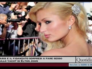 Paris e il fidanzato hot sullo yacht di Elton John
