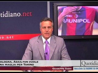 Bologna, Adailton vuole una maglia per Torino