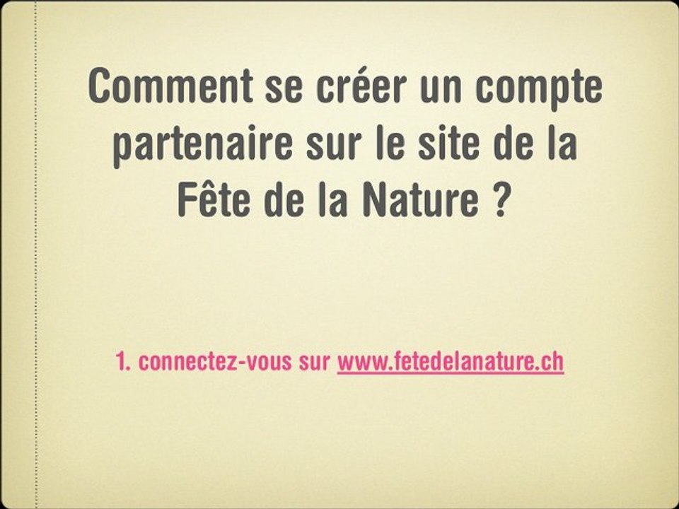 se créer un compte partenaire sur www.fetedelanature.ch